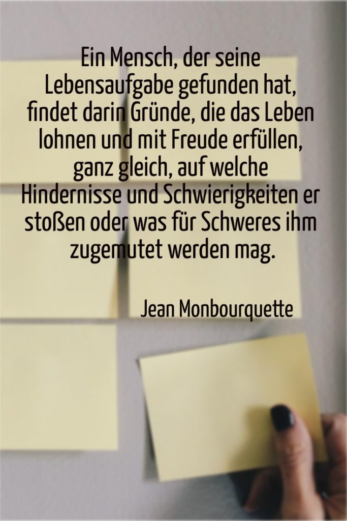 Lebenssinn, Berufung, Lebensaufgabe Inspirierende Zitate