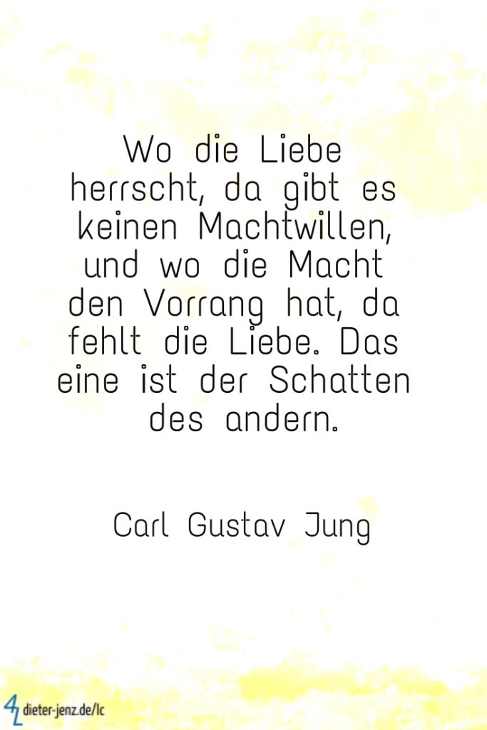 Wo die Liebe herrscht, C.G. Jung - Gestaltung: privat