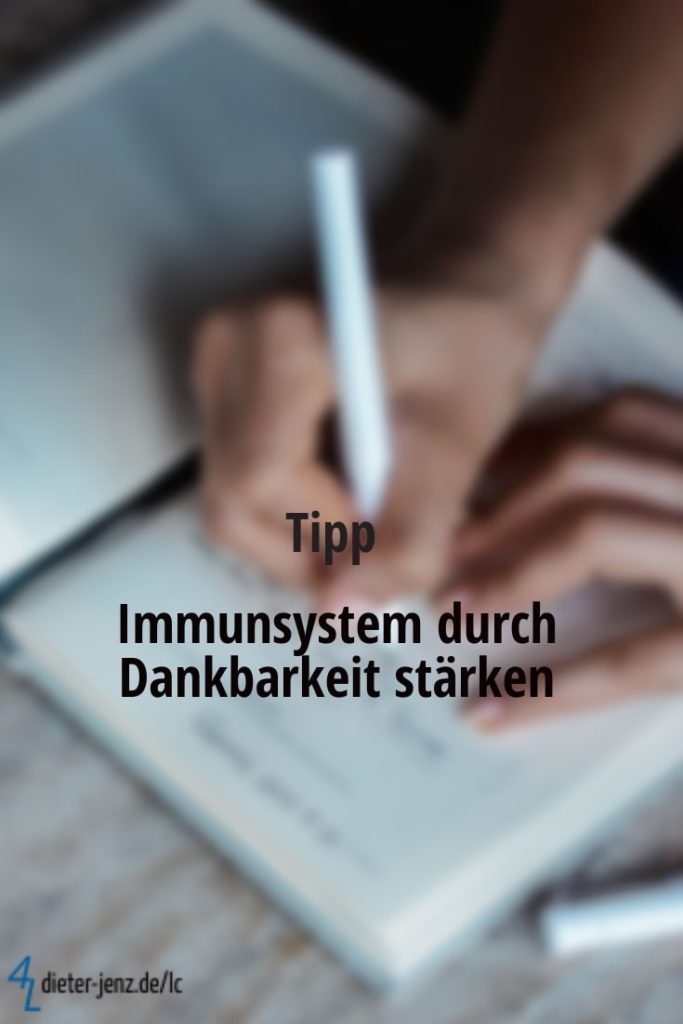 Tipp: Immunsystem durch Dankbarkeit stärken - Gestaltung: privat