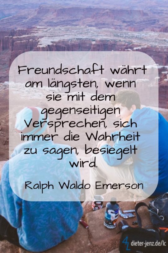 Freundschaft währt am längsten, wenn sie mit besiegelt wird