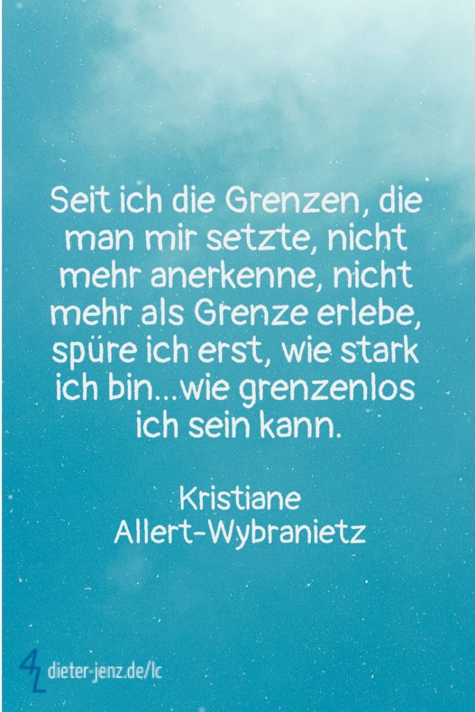 Seit ich die Grenzen nicht mehr anerkenne, K. Allert-Wybranietz - Gestaltung: privat