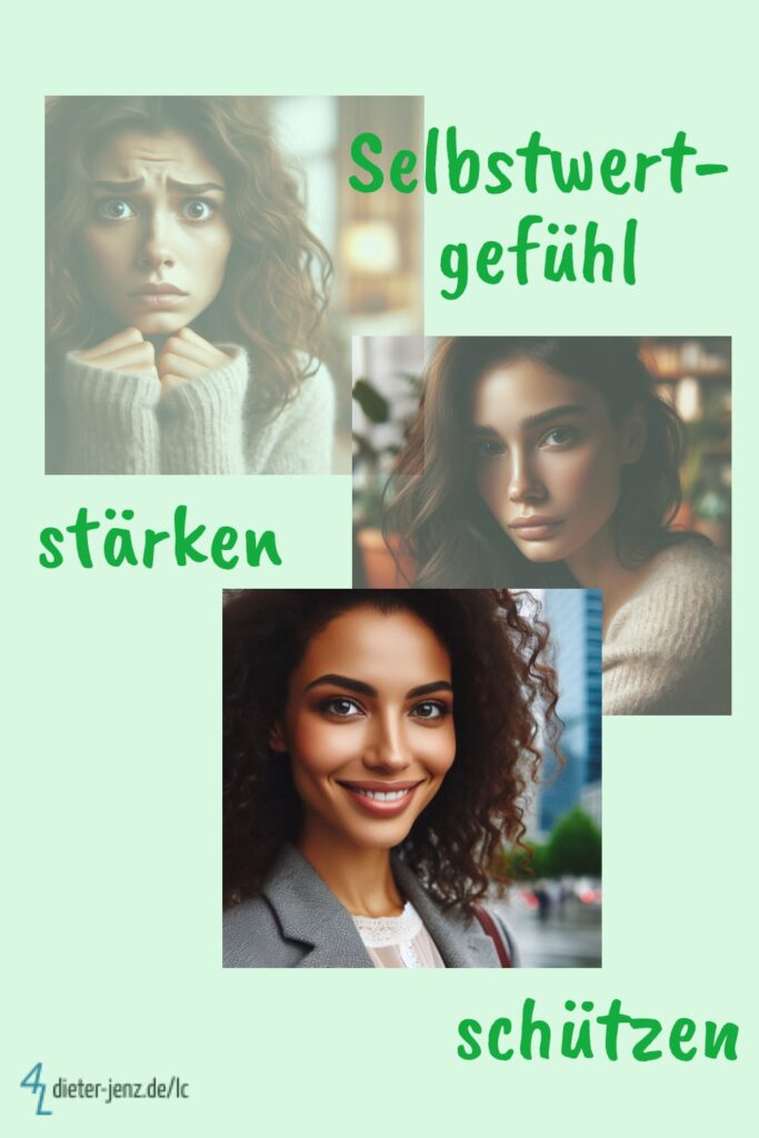Selbstwertgefühl stärken und schützen - Gestaltung: privat